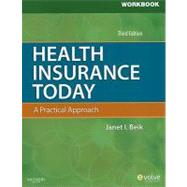 Health Insurance Today: A Practical Approach,9781437717747