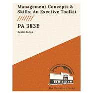 Management concepts & Skills:  An Executive Toolkit