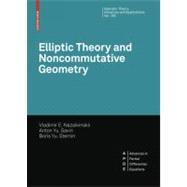Elliptic Theory and Noncommutative Geometry