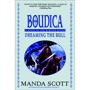 Boudica : Dreaming the Bull