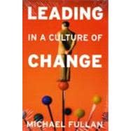 Leading in a Culture of Change Paperback Set