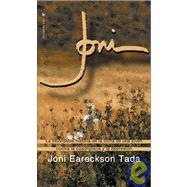 Joni : The Story of a Young Woman against the Quadriplegic and Depression