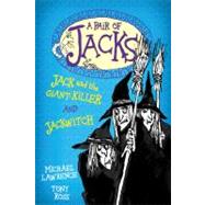 Jack and the Giant-killer and Jackwitch