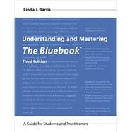 Understanding and Mastering the Bluebook