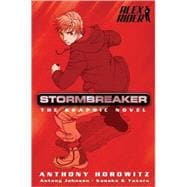 Alex Rider: Stormbreaker: the Graphic Novel