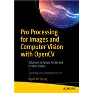 Pro Processing for Images and Computer Vision With Opencv