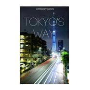 Tokyo's Way