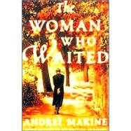 Woman Who Waited : A Novel