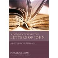 A Commentary on the Letters of John