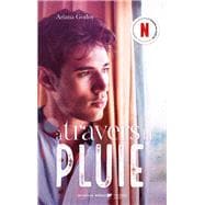 A travers ma fenêtre - tome 3 - A travers la pluie