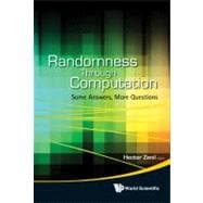 Randomness Through Computation: Some Answers, More Questions