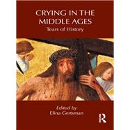 Crying in the Middle Ages