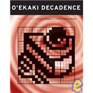 O'ekaki Decadence