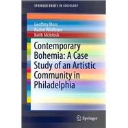 Contemporary Bohemia: A Case Study of an Artistic Community in Philadelphia