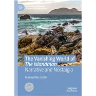 The Vanishing World of The Islandman