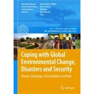 Coping With Global Environmental Change, Disasters and Security