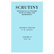 Scrutiny vol. 6 1937-38