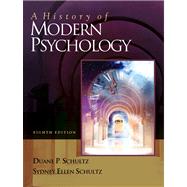 A History of Modern Psychology (with InfoTrac)