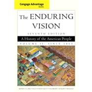 Cengage Advantage Books: The Enduring Vision, Volume II, 7th Edition