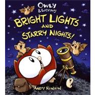 Owly & Wormy, Bright Lights and Starry Nights