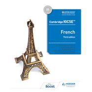 Cambridge IGCSE™ French Student Book Third Edition