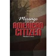 Message from an American Citizen