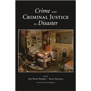 Crime and Criminal Justice in Disaster