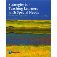 Strategies for Teaching Learners with Special Needs, with Enhanced Pearson eText -- Access Card Package,9780134577753