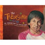 The Treasure on Gold Street/El Tesoro En LA Calle Oro