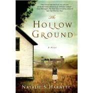 The Hollow Ground A Novel