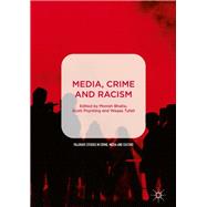 Media, Crime and Racism