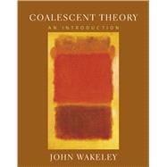 Coalescent Theory An Introduction
