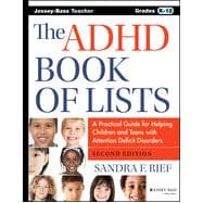 The ADHD Book of Lists A Practical Guide for Helping Children and Teens with Attention Deficit Disorders