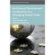 Multilateral Development Cooperation in a Changing Global Order