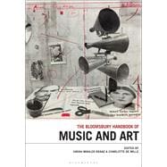 The Bloomsbury Handbook of Music and Art