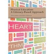 Physical Education: A Literacy-Based Approach