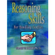 Reasoning Skills for Handling Conflict
