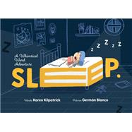 SLEEP book cover, ISBN 9781938447754