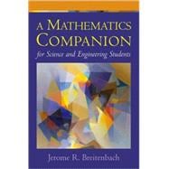 A Mathematics Companion for Science and Engineering Students
