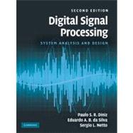 Digital Signal Processing: System Analysis and Design