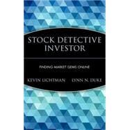 Stock Detective Investor : Finding Market Gems Online