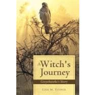 A Witch's Journey: Greyehawke's Story