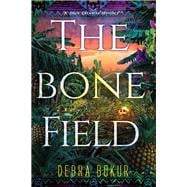 The Bone Field