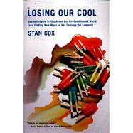 Losing Our Cool