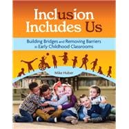 Inclusion Includes Us