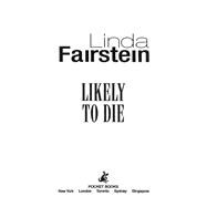 Likely to Die
