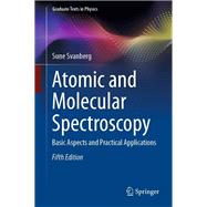 Atomic and Molecular Spectroscopy