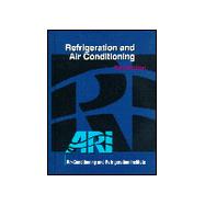 Refrigeration and Air Conditioning: An Introduction to HVAC