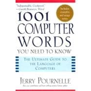 1001 Computer Words You Need to Know