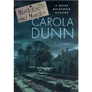 Mistletoe and Murder A Daisy Dalrymple Mystery